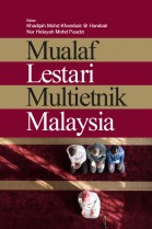 Mualaf Lestari Multietnik Malaysia